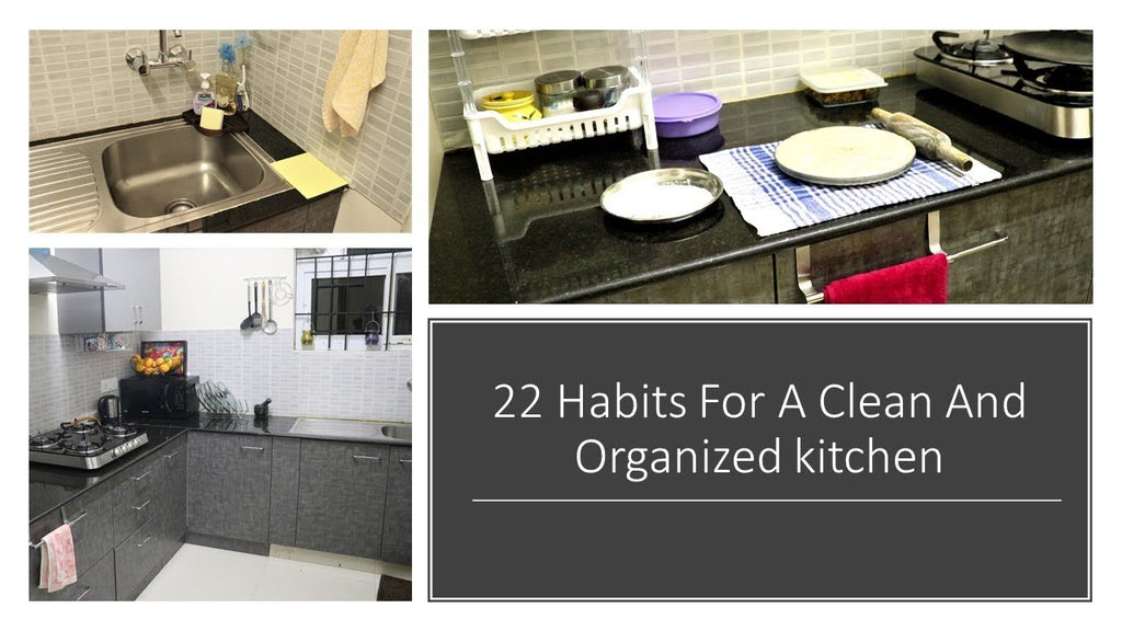 22 Great Tips/Habits For Clean and Organized Kitchen In this video, I am sharing few habits to keep your kitchen sparkling clean and organised