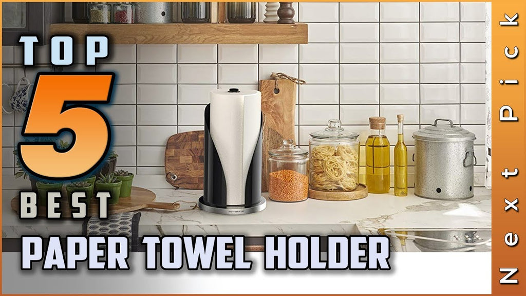 Top 5 Best Paper Towel Holder Review in 2020 by Next Pick (1 year ago)