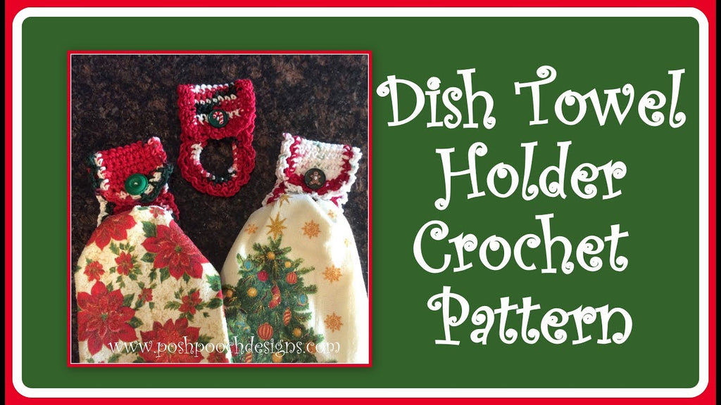 Learn to Crochet Dosh Towels Holders with today's video